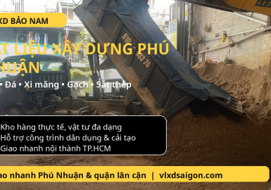 Vật Liệu Xây Dựng Phú Nhuận Giá Tốt